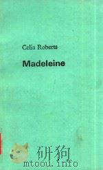 CELIA ROBERTS MADELEINE   1978  PDF电子版封面    CAROL TARRANT 