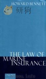 The Law of Marine Insurance   1996  PDF电子版封面  0198262442  Howard N.Bennett 