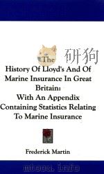 The History of Lloyd's and of Marine Insurance in Great Britain.:with an Appendix Containing St（1876 PDF版）