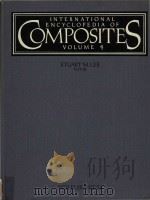 International Encyclopedia of composites Volime 4   1989  PDF电子版封面  0895732904  Stuart M. Lee 