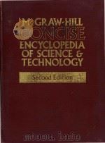 McGraw-Hill concise encyclopedia of science & technology   1989  PDF电子版封面  0070455120  Sybil P.Parker 