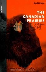 THE CANADIAN PRAIRIES A HISTORY   1987  PDF电子版封面  1487516659  GERALD ERIESEN 