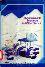 THE ABOMINABLE SNOWMAN AND OTHER STORIES（1982 PDF版）