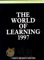 THE WORLD OF LEARNING 1977   1996  PDF电子版封面  1857430328  FORTY-SEVENTH EDITION 