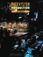 TELEVISION PRODUCTION   1993  PDF电子版封面  1559340207  RON WHITTAKER 