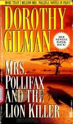 MRS.POLLIFAX AND THE LION KILLER   1996  PDF电子版封面  0449150046  DOROTHY GILMAN 