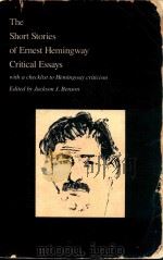 THE SHORT STORIES OF ERNEST HEMINGWAY:CRITICAL ESSAYS（1975 PDF版）