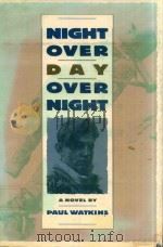 NIGHT OVER DAY OVER NIGHT（1988 PDF版）