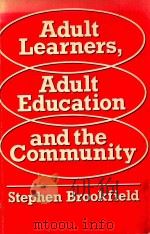 ADULT LEARNERS，ADULT EDUCATION AND THE COMMUNITY（1983 PDF版）