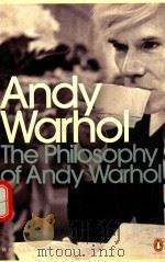 THE PHILOSOPHY OF ANDY WARHOL   1975  PDF电子版封面  9780141189109  FROM A TO B AND BACK AGAIN 