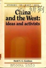 CHINA AND THE WEST：IDEAS AND ACTIVISTS STUDIES ON EAST ASIA（1990 PDF版）