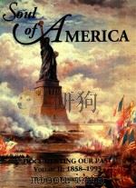 SOUL OF AMERICA DOCUMENTING OUR PAST VOLUME II：1858-1993 SENIOR EDITOR   1994  PDF电子版封面  1555919227  ROBERT C.BARON 