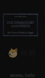 THE COMMUNIST MANIJESTO   1988  PDF电子版封面  9780745328478  KARL MARX & FRIEDRICH ENGELS 