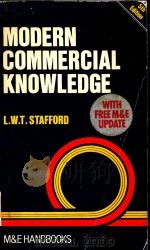 THE M & EHANDBOOK SERIES MODERN COMMERCIAL KNOWLEDGE FIFTH EDITION   1985  PDF电子版封面  0712101985   