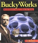Bucky Works Buckminster Fullers ideas for today（1996 PDF版）