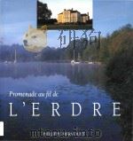 Promenade au fil de lErdre   1995  PDF电子版封面  2950974600   
