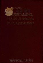 Limperialisme stade supreme du capitalisme essai de vulgarisation   1977  PDF电子版封面    V. Lenine 