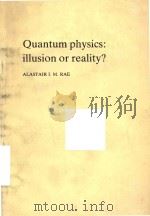 Quantum Physics:illusion or reality?（1986 PDF版）