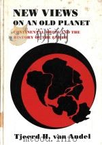 New Views on an Old Planet Continental Drift and the history of earth（1985 PDF版）