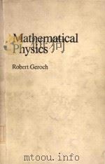 Mathematical Physics   1985  PDF电子版封面  0226288617  Robert Geroch 