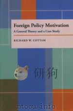 FOREIGN POLICY MOTIVATION:A GENERAL THEORY AND A CASE STUDY（1977 PDF版）