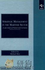 Strategic Management in the Maritime Sector:A case study of Poland and Germany（1999 PDF版）