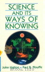 SCIENCE AND ITS WAYS OF KNOWING（1997 PDF版）