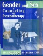 GENDER AND SEX IN COUNSELING AND PSYCHOTHERQPY   1999  PDF电子版封面  0205285023   