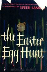 THE EASTER EGG HUNT（1954 PDF版）