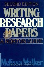 WRITING RESEARCH PAPERS A NORTON GUIDE SECOND EDITION（1987 PDF版）