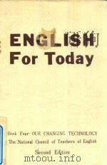 ENGLISH FOR TODAY SECOND EDITION BOOK FOUR: OUR CHANGING TECHNOLOGY（1975 PDF版）