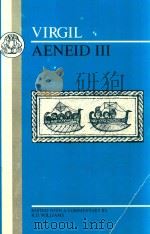 VIRGIL AENEID III   1962  PDF电子版封面  0906515998  R.D.WILLIAMS 