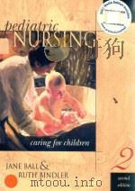 PEDIATRIC UNRSING CARING FOR CHILDREN   1999  PDF电子版封面  0130323039  JANE BALL 
