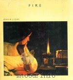 FIRE   1985  PDF电子版封面  0716750104  JOHN W.LYONS 