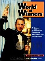 WORLD OF WINNERS A CURRENT AND HISTORICAL PERSPECTIVE ON AWARDS AND THEIR WINNERS SECOND EDITION（1992 PDF版）