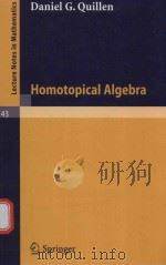 HOMOTOPICAL ALGEBRA（1967 PDF版）