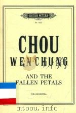 WEN-CHUNG AND THE FALLEN PETALS     PDF电子版封面    CHOU 