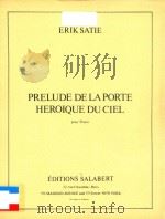 PRELUDE DE LAPORTE HEROIQUE DU CIEL POUR PIANO（ PDF版）