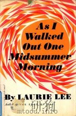 AS I WALKED OUT ONE MIDSUMMER MORNING（1969 PDF版）