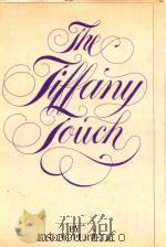 THE TIFFANY TOUCH   1971  PDF电子版封面  0394472772   