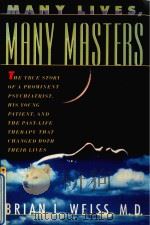 MANY MASTERS MANY MASTERS   1988  PDF电子版封面  0671657860  BRIAN L.WEISS 