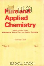 PURE AND APPLIED CHEMISTRY VOLUME 51 NO.2 VII IUPAC SYMPOSIUM ON PHOTOCHEMISTRY   1978  PDF电子版封面     