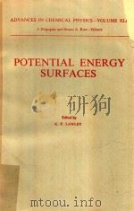 POTENTIAL ENERGY SURFACES   1980  PDF电子版封面  0471276332  K.P.LAWLEY 