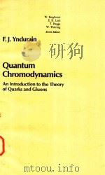 QUANTUM CHROMODYNAMICS AN INTRODUCTION TO THE THEORY OF QUARKS AND GLUONS（1983 PDF版）