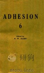 ADHESION 6   1982  PDF电子版封面  0853341060  K.W.ALLEN 