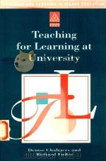 TEACHING FOR LEARNING AT UNIVERSITY THEORY AND PRACTICE   1996  PDF电子版封面  0749420413   