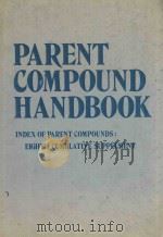 PARENT COMPOUND HANDBOOK INDEX OF PARENT COMPOUNDS: EIGHTH CUMULATIVE SUPPLEMENT（1978 PDF版）