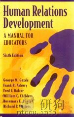 HUMAN RELATONS DEVELOPMENT: A MANUAL FOR EDUCATORS SIXTH EDITION（1999 PDF版）