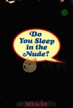 DO YOU SLEEP IN THE NUDE?（1968 PDF版）
