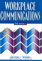 WORKPLACE COMMUNICATIONS THE BASICS（1999 PDF版）